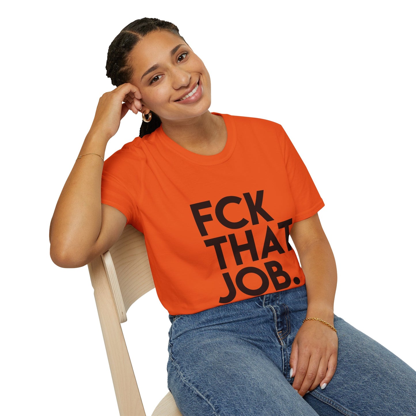 FCK THAT JOB™ T-SHIRT