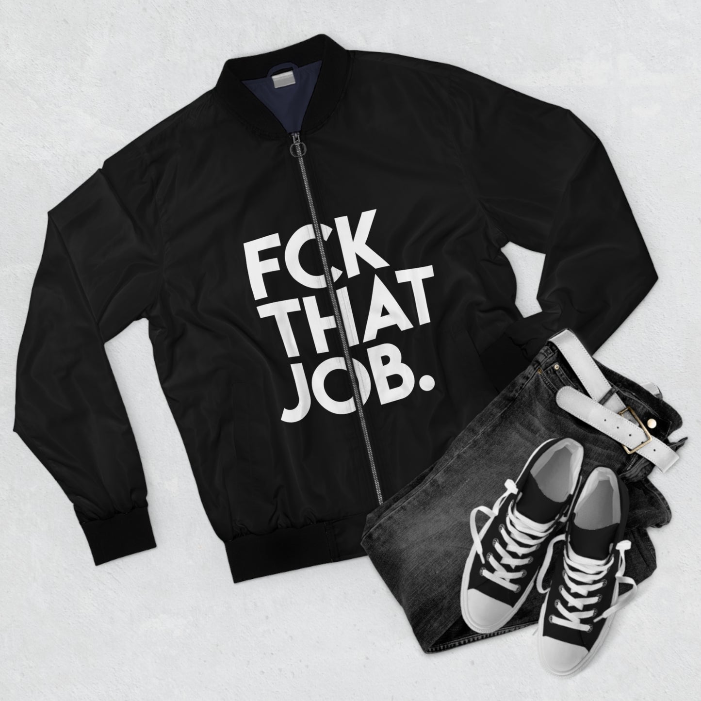 FCK THAT JOB™ BOMBER JACKET