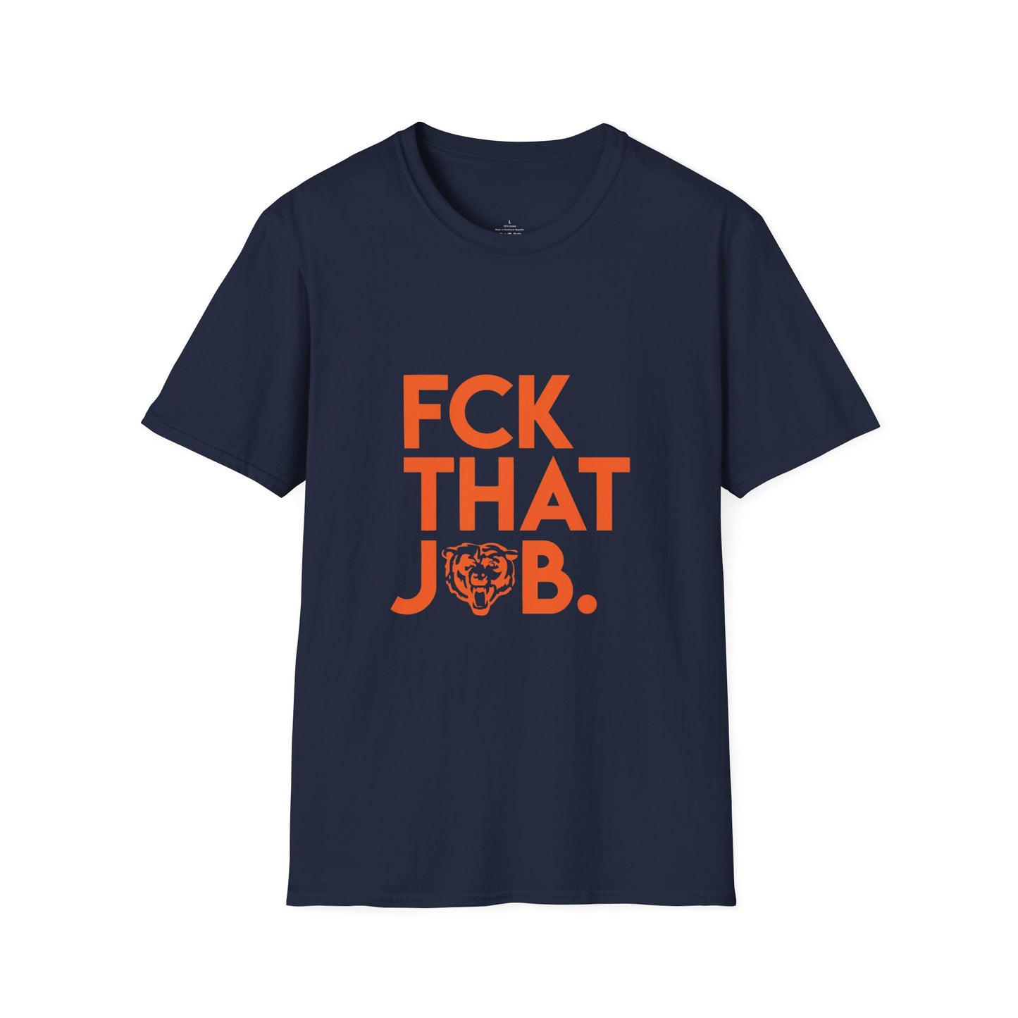 FCK THAT JOB™ BEARS LIMITED EDITION T-SHIRT BLUE