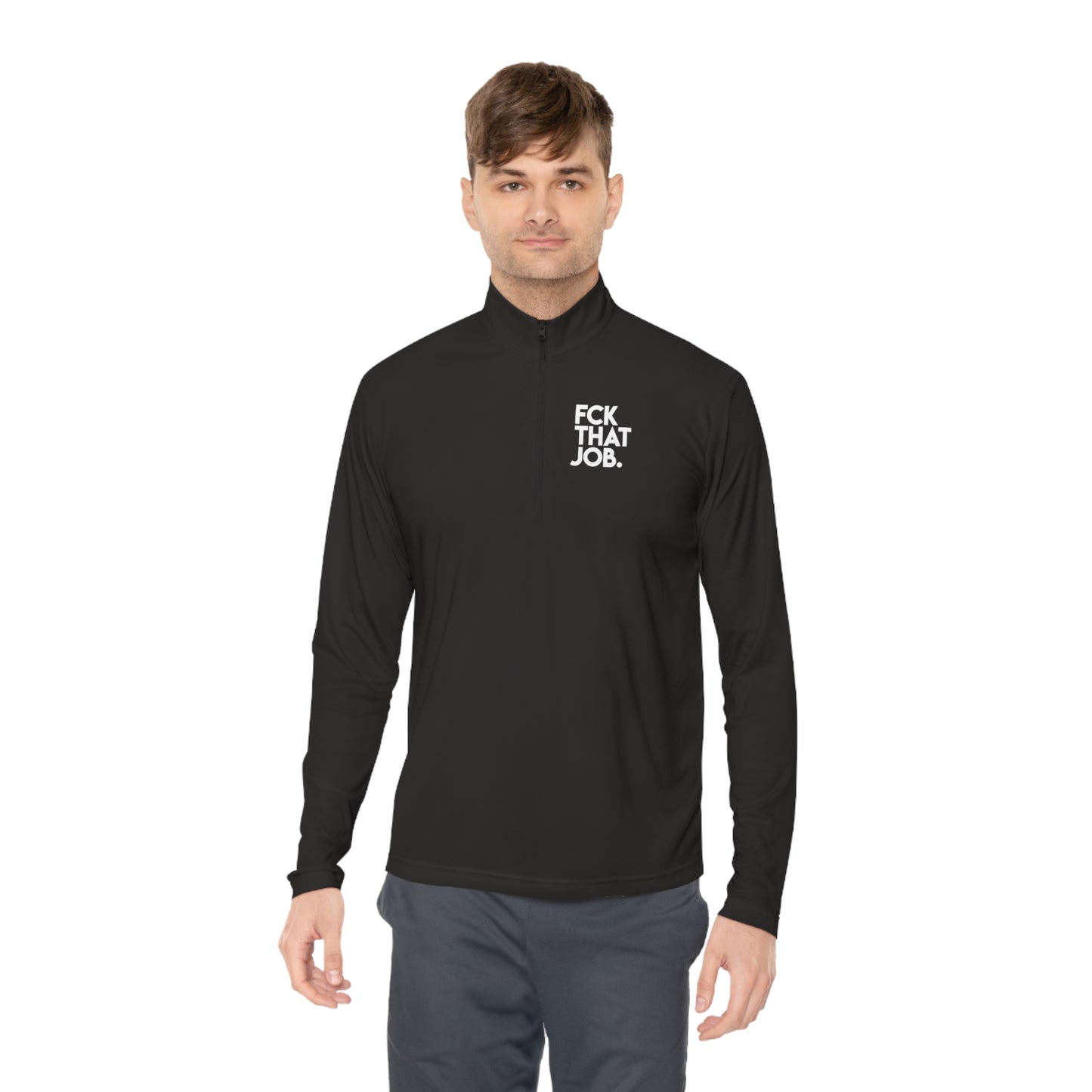 FCK THAT JOB™ PULLOVER